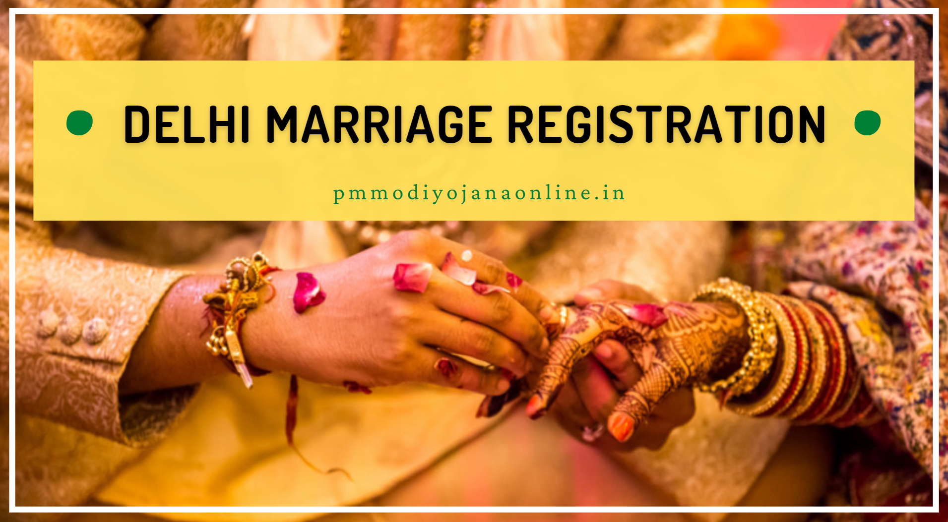 Delhi Marriage Certificate Registration: Application Procedure, Documents