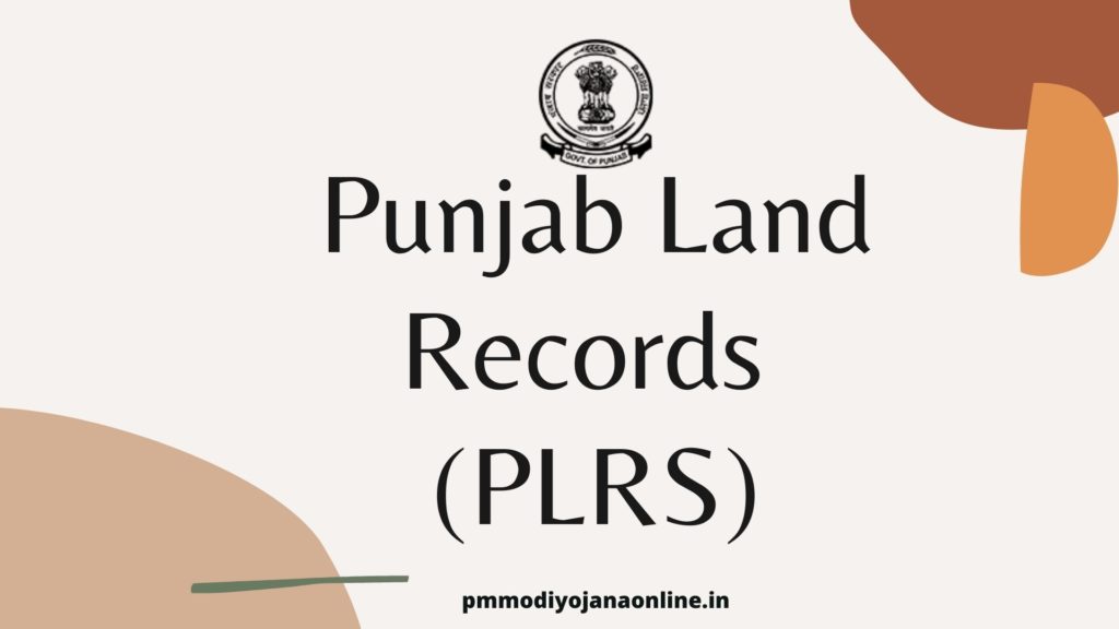Punjab Land Records (PLRS): Jamabandi, Nakal Verification, Mutation Records