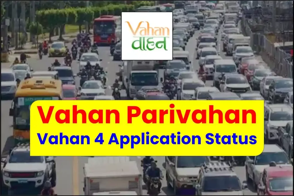 [Check RC Status] Vahan Parivahan | Vahan 4 Application Status